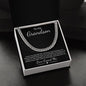 To My Grandson | From Grandmother | Cuban Chain