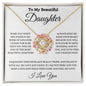 To My Beautiful Daughter | Love Knot Necklace | WHT Floral Wreath