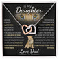 To My Daughter | From Dad | Locking Hearts Necklace
